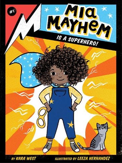 Mia Mayhem Is a Superhero!, Kara West - Paperback - 9781534432697
