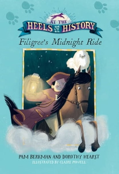 Filigree's Midnight Ride, Pam Berkman ; Dorothy Hearst - Ebook - 9781534433342