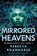 Roanhorse, R: Mirrored Heavens, Rebecca Roanhorse - Gebonden - 9781534437708