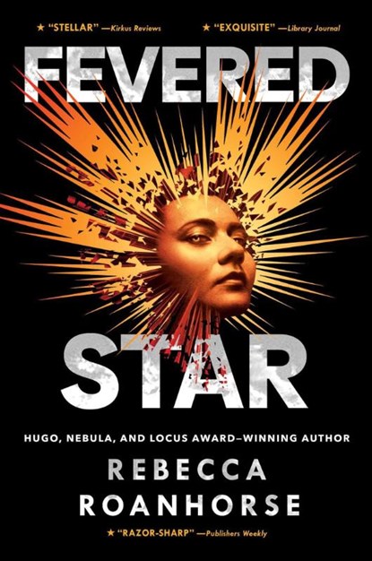 Fevered Star, Rebecca Roanhorse - Gebonden - 9781534437739