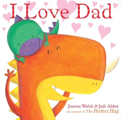 I LOVE DAD-BOARD, Joanna Walsh - Gebonden - 9781534439016
