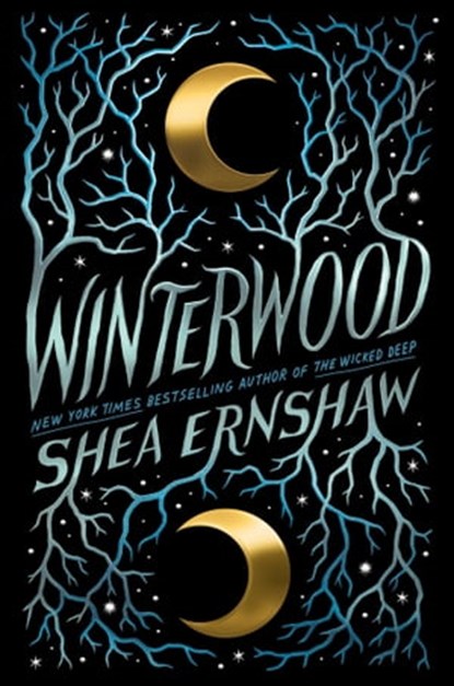 Winterwood, Shea Ernshaw - Ebook - 9781534439436