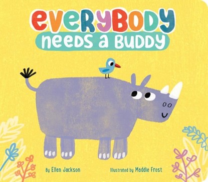 EVERYBODY NEEDS A BUDDY-BOARD, Ellen Jackson - Gebonden - 9781534439719