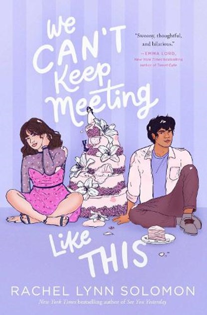 We Can't Keep Meeting Like This, Rachel Lynn Solomon - Paperback - 9781534440289