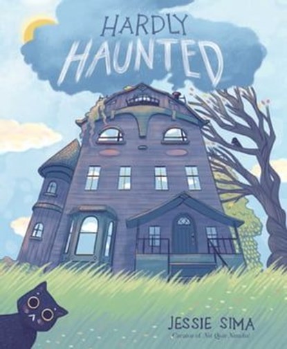 Hardly Haunted, Jessie Sima - Ebook - 9781534441712