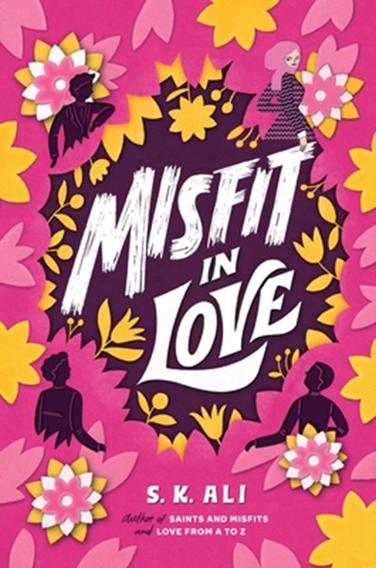 Misfit in Love, S. K. Ali - Paperback - 9781534442764