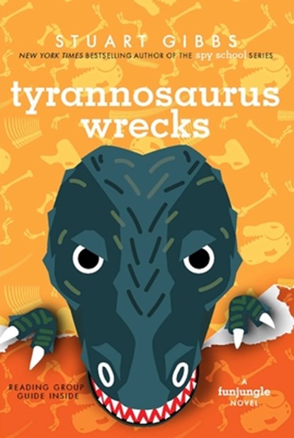 Tyrannosaurus Wrecks, Stuart Gibbs - Paperback - 9781534443761
