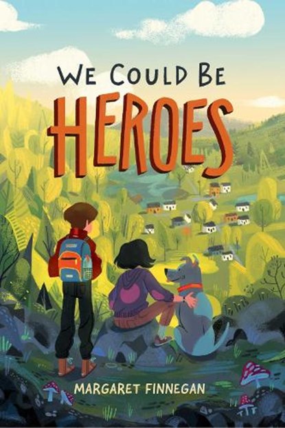 We Could Be Heroes, Margaret Finnegan - Gebonden - 9781534445253