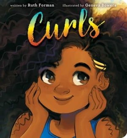 Curls, Ruth Forman - Ebook - 9781534446328