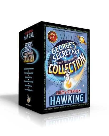 George's Secret Key Complete Paperback Collection (Boxed Set): George's Secret Key to the Universe; George's Cosmic Treasure Hunt; George and the Big, Lucy Hawking ;  Stephen Hawking - Paperback - 9781534451377