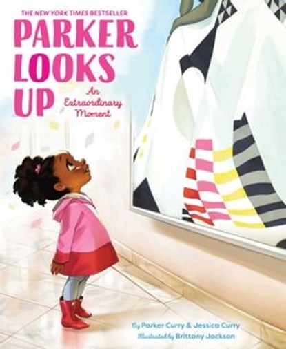 Parker Looks Up, Parker Curry ; Jessica Curry - Ebook - 9781534451872