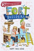 Happy Tails Lodge: Fort Builders Inc. 2 | Dee Romito | 