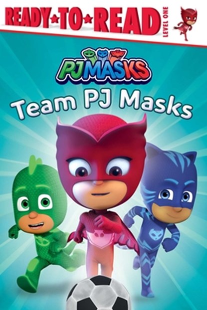 Team Pj Masks: Ready-To-Read Level 1, May Nakamura - Gebonden - 9781534453401