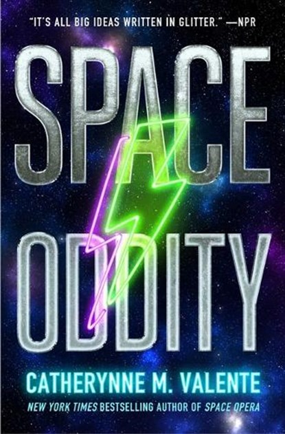 Space Oddity, Catherynne M. Valente - Gebonden Paperback - 9781534454521
