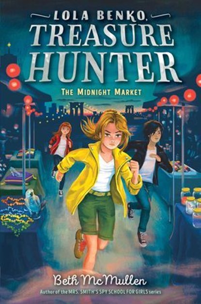 The Midnight Market, Beth McMullen - Ebook - 9781534456747