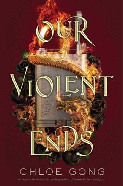 Our Violent Ends, Chloe Gong - Gebonden - 9781534457720