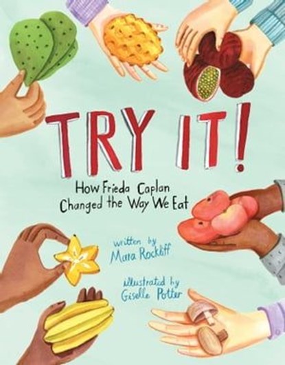 Try It!, Mara Rockliff - Ebook - 9781534460089