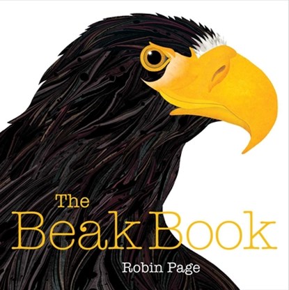 The Beak Book, Robin Page - Gebonden - 9781534460416
