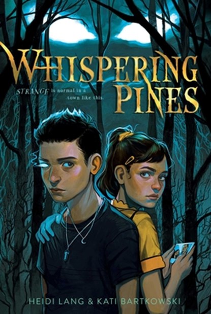 Whispering Pines, Heidi Lang ;  Kati Bartkowski - Paperback - 9781534460485