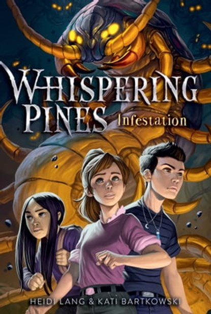 Infestation, Heidi Lang ; Kati Bartkowski - Ebook - 9781534460522