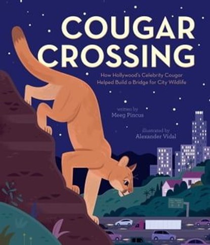Cougar Crossing, Meeg Pincus - Ebook - 9781534461864