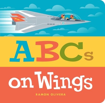ABCs on Wings, Ramon Olivera - Gebonden - 9781534461918