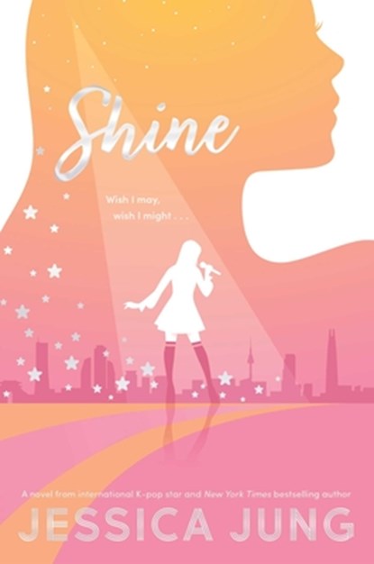 Shine, Jessica Jung - Gebonden - 9781534462526