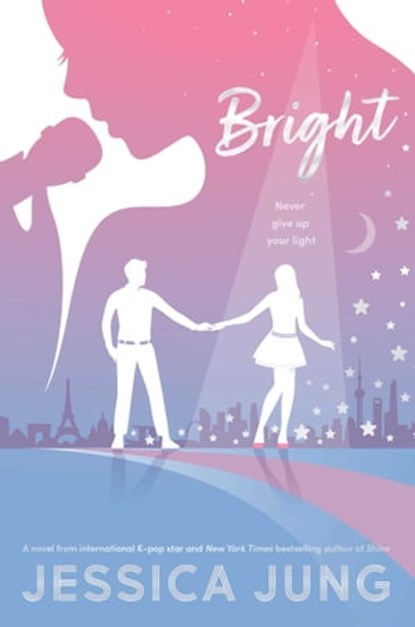 Bright, Jessica Jung - Ebook - 9781534462564