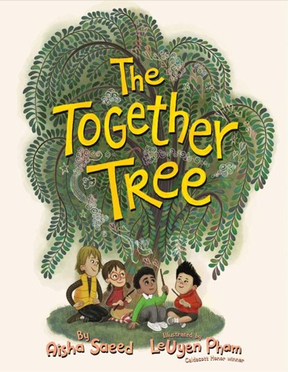 The Together Tree, Aisha Saeed - Gebonden - 9781534462960