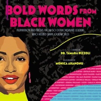 Bold Words from Black Women, Dr. Tamara Pizzoli - Ebook - 9781534463950