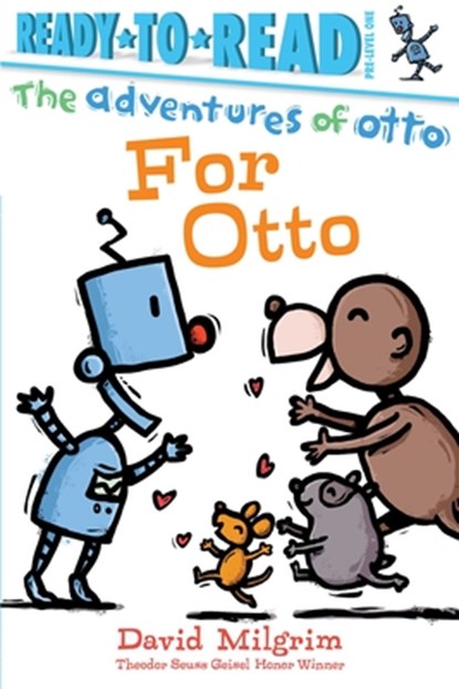 For Otto: Ready-To-Read Pre-Level 1, David Milgrim - Paperback - 9781534465664