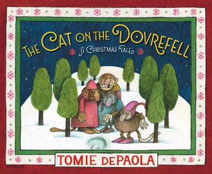 The Cat on the Dovrefell: A Christmas Tale, DEPAOLA,  Tomie - Gebonden - 9781534466593