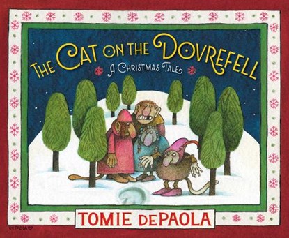 CAT ON THE DOVREFELL R/E, Tomie Depaola - Paperback - 9781534466609