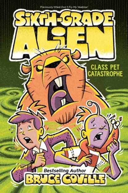 Class Pet Catastrophe, Bruce Coville - Gebonden - 9781534468085