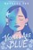 Violets Are Blue, Barbara Dee - Gebonden - 9781534469181