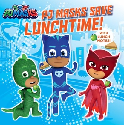Pj Masks Save Lunchtime!, Tina Gallo - Paperback - 9781534470002