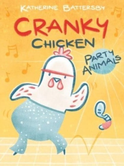 Cranky Chicken 2, Katherine Battersby - Paperback - 9781534470224