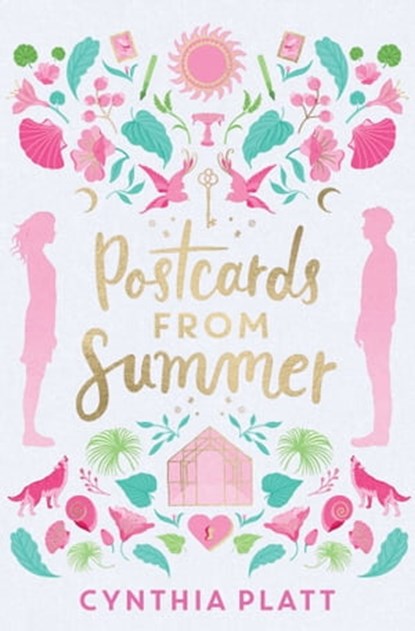Postcards from Summer, Cynthia Platt - Ebook - 9781534474420
