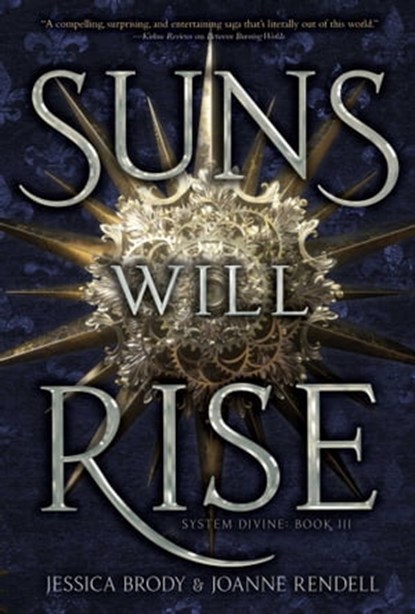 Suns Will Rise, Jessica Brody ; Joanne Rendell - Ebook - 9781534474451