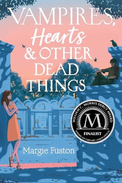 Vampires, Hearts & Other Dead Things, Margie Fuston - Gebonden - 9781534474574