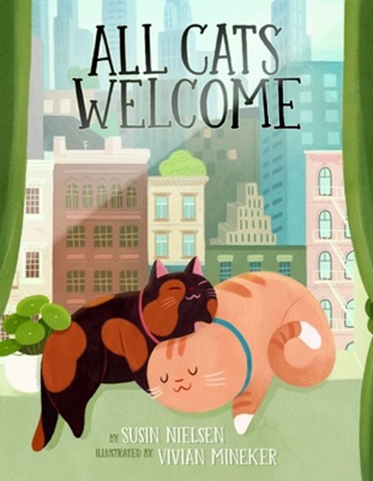 All Cats Welcome, Susin Nielsen - Gebonden - 9781534476974