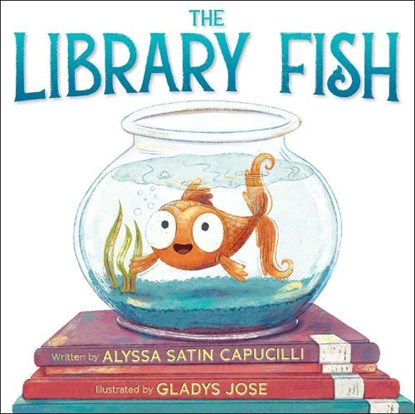 The Library Fish, Alyssa Satin Capucilli - Gebonden - 9781534477056