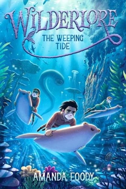 The Weeping Tide, Amanda Foody - Ebook - 9781534477612