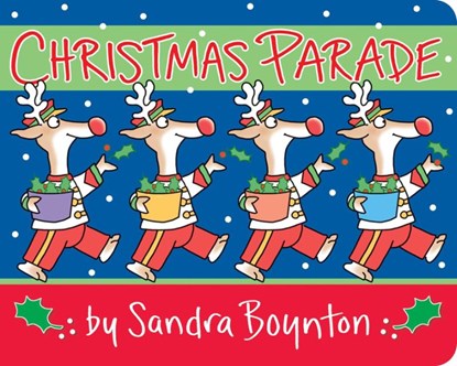 Boynton, S: Christmas Parade, Sandra Boynton - Gebonden - 9781534478060