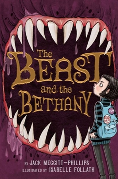 BEAST & THE BETHANY, Jack Meggitt-Phillips - Gebonden - 9781534478893