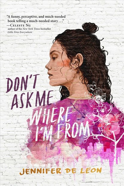 Don't ask me where i'm from, jennifer de leon - Paperback - 9781534478992