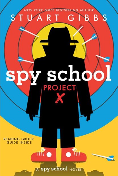 Spy School Project X, Stuart Gibbs - Paperback - 9781534479500
