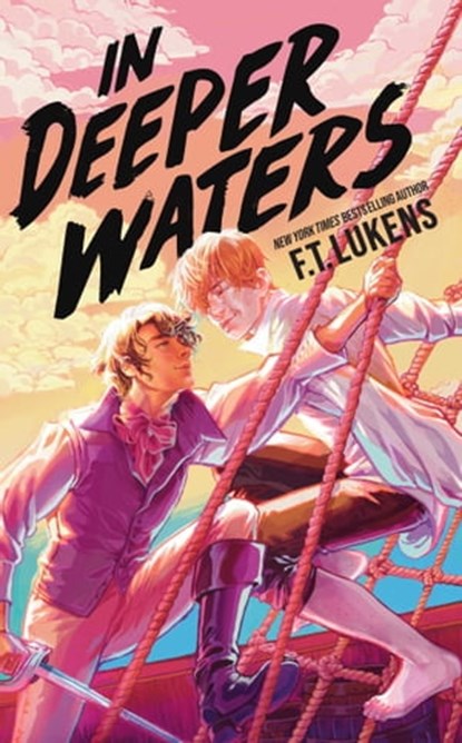 In Deeper Waters, F.T. Lukens - Ebook - 9781534480520