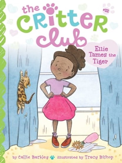Ellie Tames the Tiger, Callie Barkley - Ebook - 9781534480667