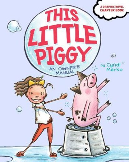 This Little Piggy: An Owner's Manual, MARKO,  Cyndi - Gebonden - 9781534481091